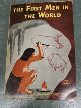 The First Men in the World copyright 1953, 7th printing 1970 - $2.95