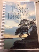 A Taste Of The Lake Ozarks Hosp cook book recipes spiral softcover vintage - £15.61 GBP