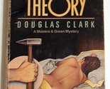 The Monday Theory Clark, Douglas - $8.72
