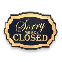 Sign - CUSTOM Sorry We&#39;re Closed (RED, 11x15in) - $19.59+