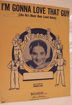 Vintage I&#39;m Gonna Love That Guy Sheet Music Frances Ash 1945 - $3.95