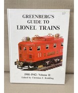 Greenberg’s Guide to Lionel Trains 1901-1942 Vol II – Unused Vintage Ref... - $50.67 CAD