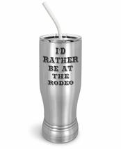 PixiDoodle Rodeo Lover&#39;s Passion I&#39;d Rather Be At The Rodeo Insulated Coffee Mug - £27.61 GBP+