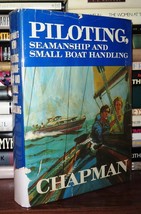 Chapman, Charles Piloting, Seamanship &amp; Small Boat Handling 1971 Edition - $55.00