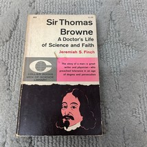Sir Thomas Browne A Doctor&#39;s Life of Science And Faith Paperback Jeremiah Finch - £6.51 GBP