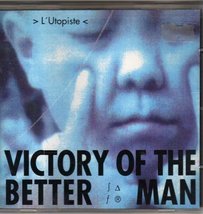 L&#39;Utopiste [Audio CD] Victory of the Better Man - £16.63 GBP