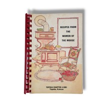 Topeka Kansas Cookbook Women of the Moose Lodge #1091 Vintage Recipes Desserts - $17.82