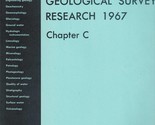 Geological Survey Research 1967, Chapter C - £17.54 GBP
