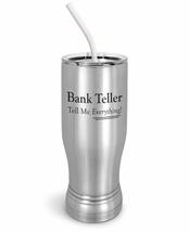 PixiDoodle Funny Sarcastic Bank Teller Insulated Coffee Mug Tumbler with... - $33.59+
