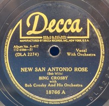 Bing Crosby &amp; Bob Crosby 78 New San Antonio Rose / Makes No Difference Now SH3D - £5.46 GBP