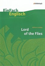 Lord of the Flies: EinFach Englisch Unterrichtsmodelle Golding, William; Frenken - £6.28 GBP