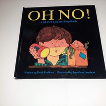 OH NO! A Giant-Lift-the-Flap Book Hardcover Keith Faulkner EXCELLENT 199... - £23.74 GBP