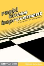 Rapid Chess Improvement (Everyman Chess) [Paperback] De Maza, Michael De La - £5.03 GBP