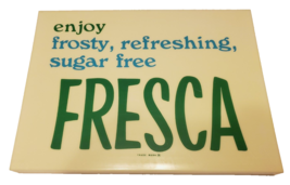 Fresca Soft Drink Vtg 1960s Vending Machine Insert Panel 16&quot; Coca Cola Soda Sign - £102.21 GBP