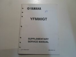 2005 Yamaha YFM80GT Supplémentaire Service Manuel Usine OEM Livre 05 - $15.04