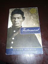 Testament : A Soldier&#39;s Story of the Civil War by Benson Bobrick (2004 PB) - $2.48