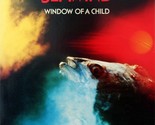 Window Of A Child [Vinyl] - $19.99
