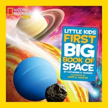 National Geographic Little Kids First Big Book of Space (National Geographic - £11.82 GBP