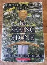 Arthur Trilogy The Seeing Stone by Kevin Crossley-Holland 2000 Scholastic - £1.50 GBP