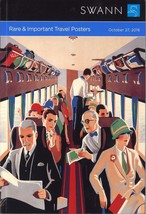 Swann Galleries RARE &amp; IMPORTANT TRAVEL POSTERS Oct. 27, 2016 Auction Ca... - $20.00