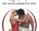 THE SOUTH AMERICAN&#39;S WIFE Thorpe, Kay - $2.93