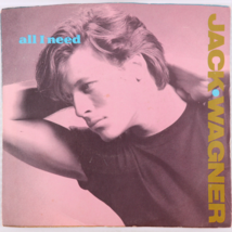 Jack Wagner – All I Need / Tell Him - 1984 45 rpm 7&quot; Single Vinyl Record 7-29238 - $8.88