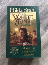 The Inheritance-The Dream-The Covenant.The White Pines Chronicles. Hilda... - $15.79