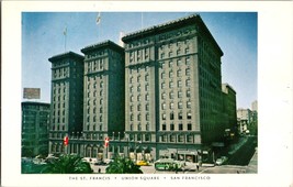 Vtg Postcard The St. Francis Hotel, Union Square, San Francisco Postmarked 1962 - £4.57 GBP