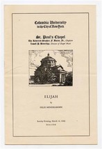 Columbia University St Paul&#39;s Chapel 1943 Program &amp; Libretto Elijah - $21.78