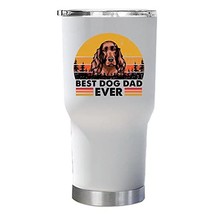Best Irish Setter Dog Dad Ever Tumbler 30oz With Lid Gift For Pet Paw Lover, Pin - £23.45 GBP
