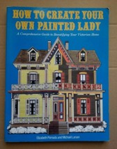 How to Create Your Own Painted Lady Pomada &amp; Larsen Beautify Victorian Homes - £17.86 GBP