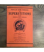 Popular Home Remedies And Superstitions of the Pennsylvania Germans Dutch - €8,74 EUR