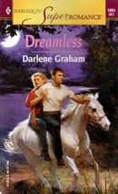 Dreamless (Harlequin SuperRomance #1091) by Darlene Graham / 2002 Paperback - £0.90 GBP