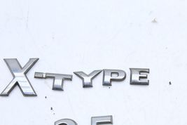 02-08 JAGUAR X-TYPE 2.5L REAR EMBLEM BADGE LETTERING Q2581 image 3