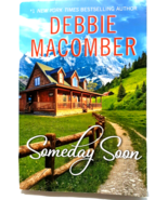 Someday Soon by Macomber, Debbie , Mass Market Paperback - $3.93