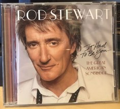 Exc Cd~Rod Stewart~It Had To Be You... The Great American Songbook - £5.43 GBP