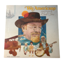 We Americans A Musical Journey With Burl Ives National Geographic Vinyl Record - £7.18 GBP