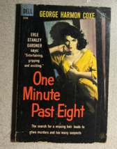 ONE MINUTE PAST EIGHT by George Harmon Coxe (1960) Dell mystery paperbac... - £11.03 GBP