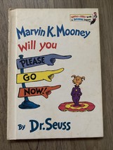 Vintage 1972 Marvin K Mooney Will You Please Go Now! Hardcover Book Dr Seuss - £9.00 GBP