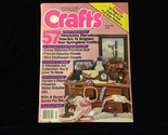 Crafts Magazine April 1986 Absolutely Marvelous How To’s for Springtime ... - £8.01 GBP