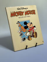 Walt Disney's Mickey Mouse: His Life and Times Hardcover Book - $5.99