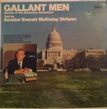 Gallant Men Stories Of The American Adventure Told By Senator Everett McKinley D - £10.38 GBP