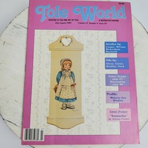 Vintage 1989 Tole World July August Decorative Painting ART Magazine - $9.00