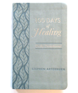 100 Days Of Healing Daily Devotional Book Stephen Arterburn New Life Bra... - £9.37 GBP