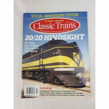 Classic Trains Magazine Spring 2020 Volume 21 Number 1 Anniversary Issue - $11.95