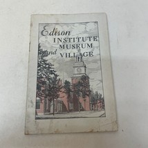 Edison Institute Museum And Village Paperback Book from Edison Institute - £9.57 GBP