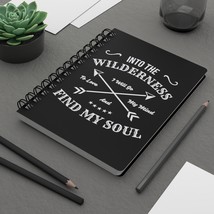Spiral Bound Journal with Nature Quote: 'Into the Wilderness' for Freedom and Re - $19.57