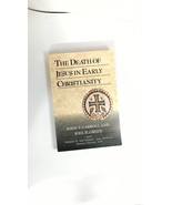 The Death of Jesus in Early Christianity by  John T. Carroll - £13.06 GBP