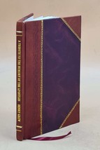 A tribute to the memory of the apostles, and an exhibition of th [Leather Bound] - £53.12 GBP
