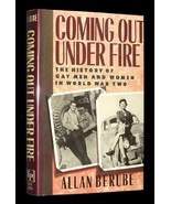 Coming Out Under Fire: The History of Gay Men and Women in World War Two... - £11.21 GBP